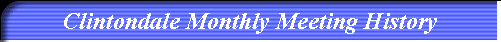 Clintondale Monthly Meeting History